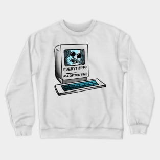 Welcome To The Internet Crewneck Sweatshirt